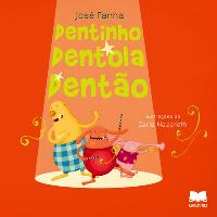 Dentinho, Dentola, Dentão