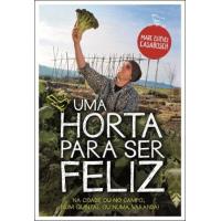 Uma Horta Para Ser Feliz