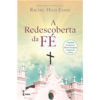 A Redescoberta da Fé
