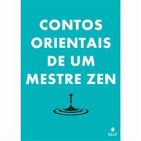 Contos Orientais de um Mestre Zen