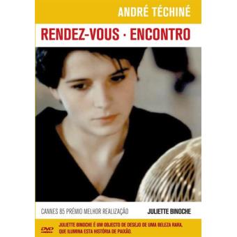 Rendez Vous - O Encontro - André Téchiné - JULIETTE ...