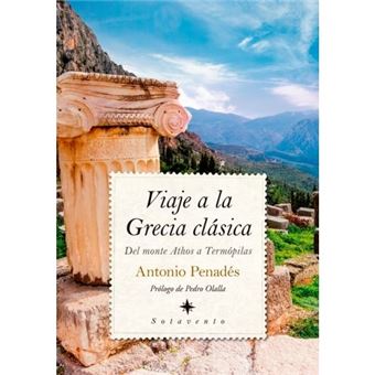 Viaje a la Grecia Clásica: del Monte Athos a Termópilas - 1