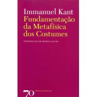 Fundamentação da Metafísica dos Costumes