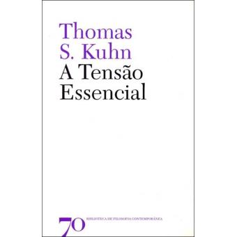 A Tensão Essencial