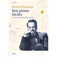 Seis Piezas Fáciles: la Física Explicada por Un Genio