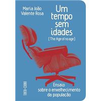 Um Tempo Sem Idades | The Age of no Age