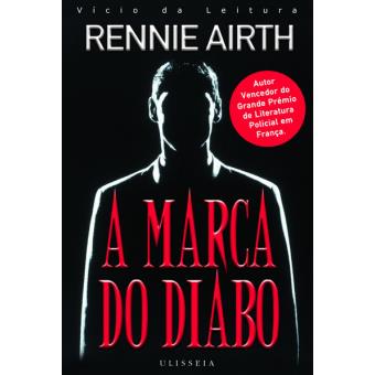 A Marca do Diabo - Brochado - Rennie Airth - Compra Livros na Fnac.pt