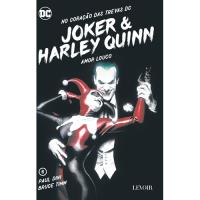 No Coração das Trevas DC - Livro 6: Joker & Harley Quinn - Amor Louco