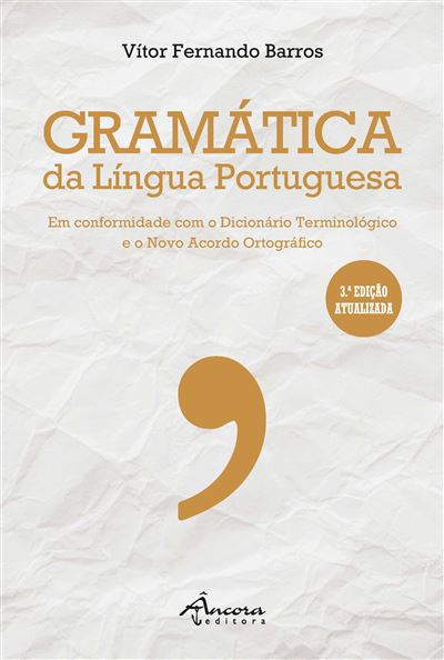 Gramática da Língua Portuguesa 3º Edição Atualizada - Brochado - Vítor ...