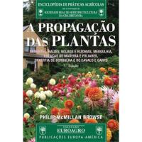 A Propagação das Plantas