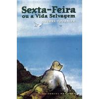 Sexta-Feira ou a Vida Selvagem