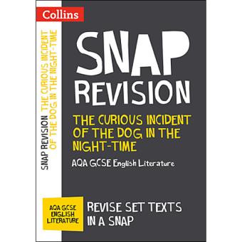 Collins Snap Revision: The Curious Incident of the Dog in the Night-Time