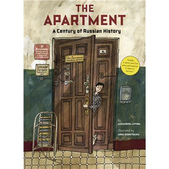 The Apartment: A Century of Russian History