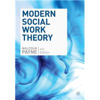 Modern Social Work Theory