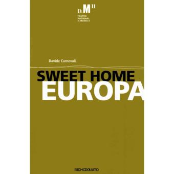 Sweet Home Europa