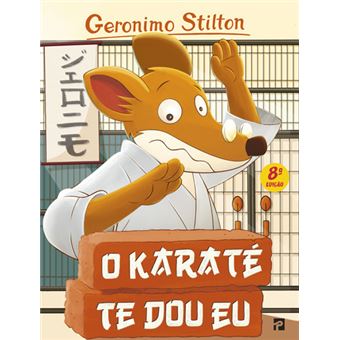 Geronimo Stilton: O Karaté Te Dou Eu