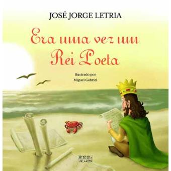 Era uma Vez um Rei Poeta