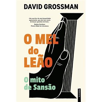O Mel do Leão - O Mito de Sansão