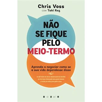 Não se Fique Pelo Meio-Termo