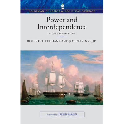 Power & Interdependence 4th Edition - Brochado - KEOHANE, ROBERT O