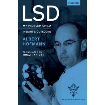 LSD: My problem child - Cartonado - Albert Hofmann - Compra Livros na