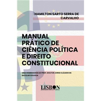 Manual Prático de Ciência Política e Direito Constitucional