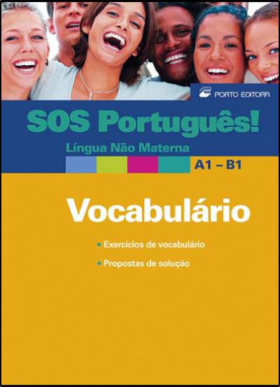 SOS Português! - Língua Não Materna - Vocabulário A1 - B1 - Brochado ...