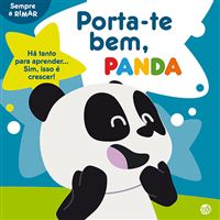 Porta-te Bem, Panda: Livro de Histórias Oferta de Quadro e Autocolantes