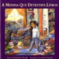 A Menina Que Detestava Livros