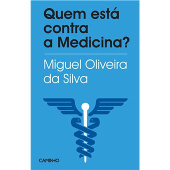 Quem está Contra a Medicina?
