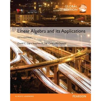 R Lay Linear Algebra and Its Applications, Global Edition - Brochado - David ...