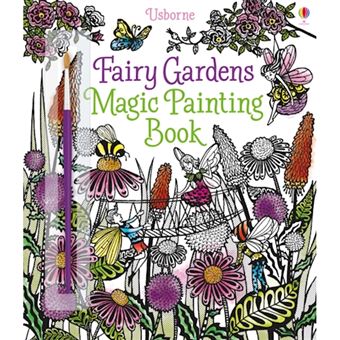 Fairy gardens magic painting book