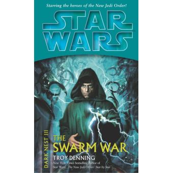 Star Wars: Dark Nest III: The Swarm War