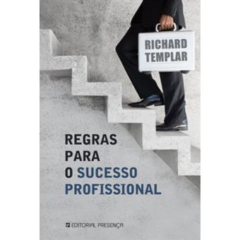Regras Para o Sucesso Profissional