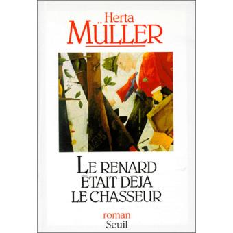 Le Renard Était Dejà le Chasseur
