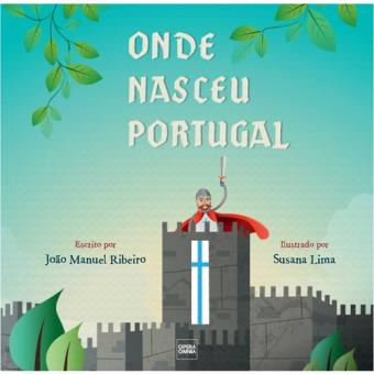 Onde Nasceu Portugal