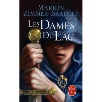 Le Cycle d'Avalon - Livre 1: Les Dames du Lac