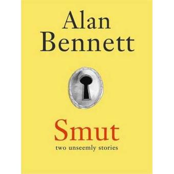 Smut - Two Unseemly Stories