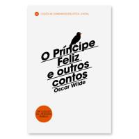 O Príncipe Feliz e Outros Contos