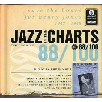 Jazz in the Charts 88 - Save the Bones for Henry Jones 1947-1948