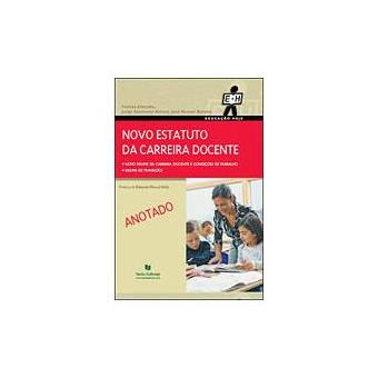 Novo Estatuto da Carreira Docente - Anotado