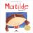 Matilde: Quem É?_0