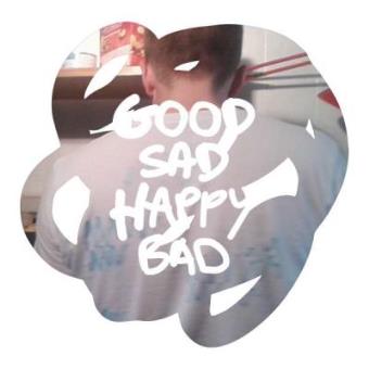 Good Sad Happy Sad (2LP)