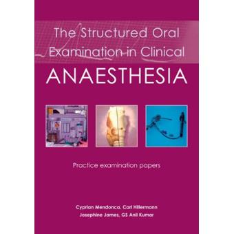 The Structured Oral Examination in Clinical Anaesthesia