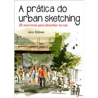 A Prática do Urban Sketching