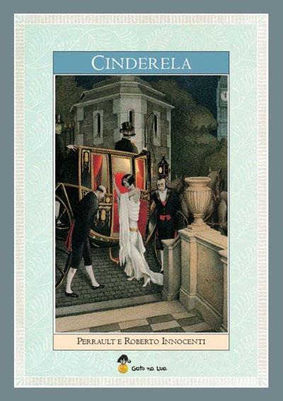 Cinderela 77 novela baseada no conto do francês Charles Perrault