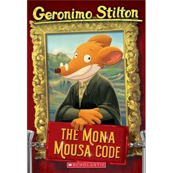 Geronimo Stilton: The Mona Mousa Code