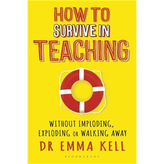 How to Survive in Teaching