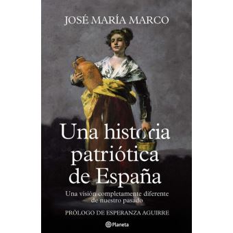 Una historia patriótica de España