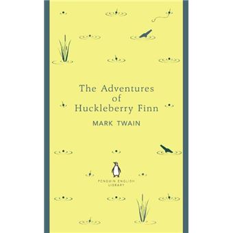 The Adventures of Huckleberry Finn